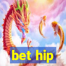 bet hip